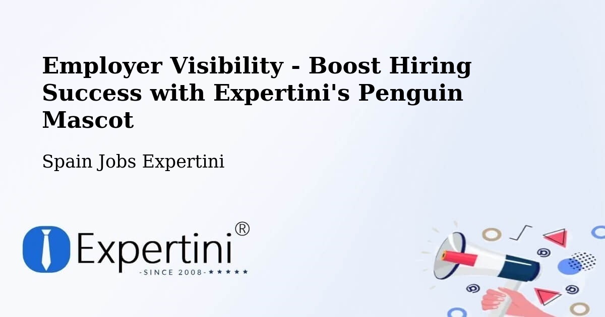 CV and Resume Visibility Optimization – Arenas - Spain Jobs Expertini